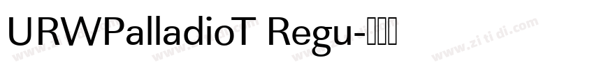 URWPalladioT Regu字体转换